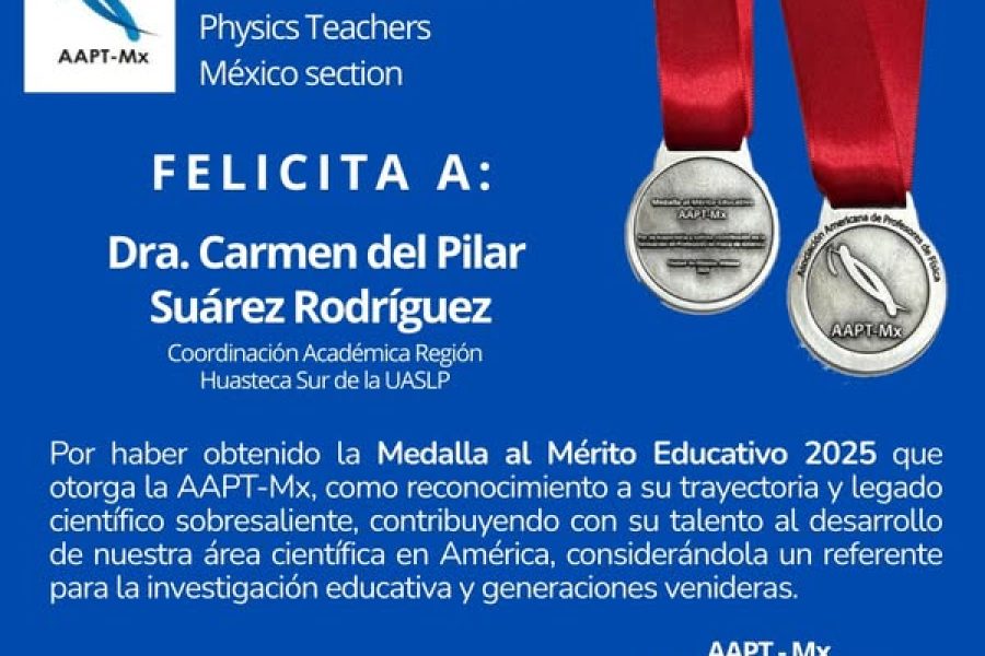 Medalla al Mérito Educativo 2025 otorgada a Pilar Suarez en la XVIII Reunión de la AAPT-Mx.