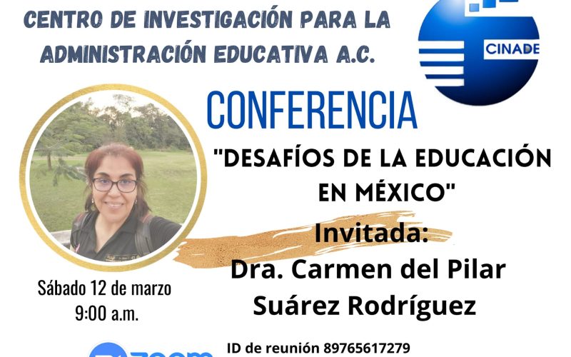 Conferencia Desafíos de la educación en México