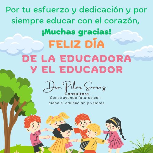 DÍA DE LA EDUCADORA Y EL EDUCADOR