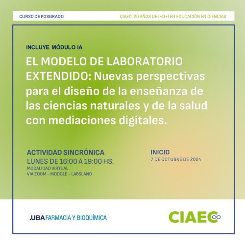 EL MODELO DE LABORATORIO EXTENDIDO: Nuevas perspectivas para el diseño de la enseñanza de las ciencias naturales y de la salud con mediaciones digitales.