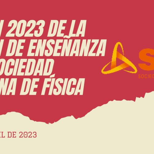 REUNIÓN 2023 DE LA DIVISIÓN DE ENSEÑANZA DE LA SOCIEDAD MEXICANA DE FÍSICA