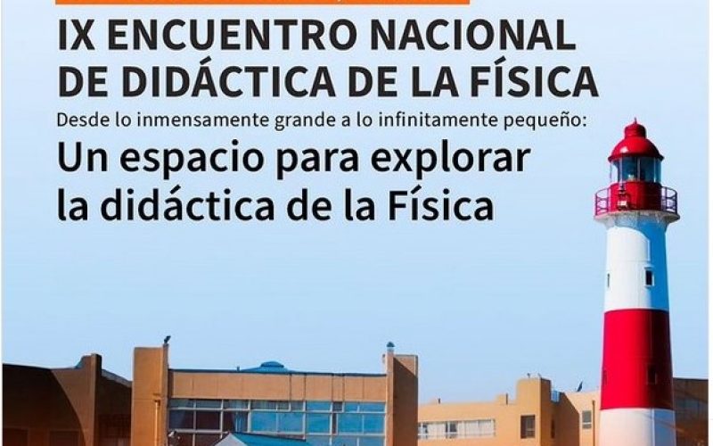 UNIVERSIDAD DE PLAYA ANCHA, VALPARAÍSO | IX ENCUENTRO NACIONAL DE DIDÁCTICA DE LA FÍSICA
