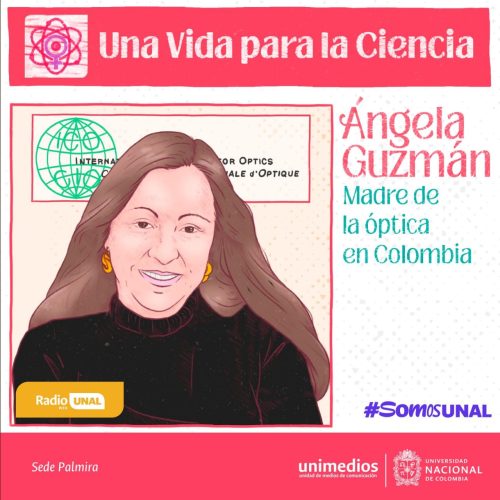 Ángela Guzmán: Madre de la óptica en Colombia