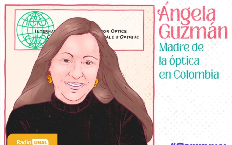 Ángela Guzmán: Madre de la óptica en Colombia