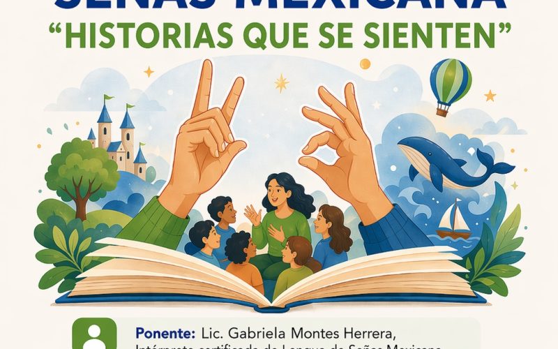 CUENTA CUENTOS EN LENGUA DE SEÑAS MEXICANA